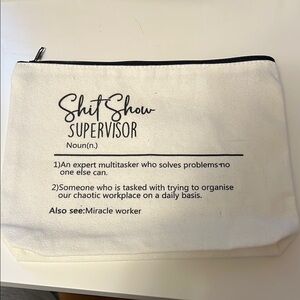Shit Show Supervisor Canvas Pouch